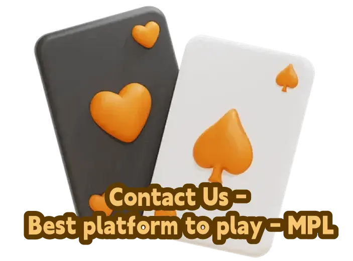 Contact Us - Best platform to play - MPL